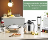Change your life for the better with top kitchenware products exporter