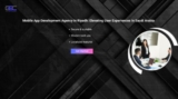 Mobile App Development Agency in Riyadh: Elevating User Experiences in Saudi Arabia