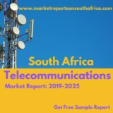 Telecommunications Industry 2019 South Africa Market Size, Share, Future Growth, Sales Revenue and Key Trends Analysis Research Report 2025